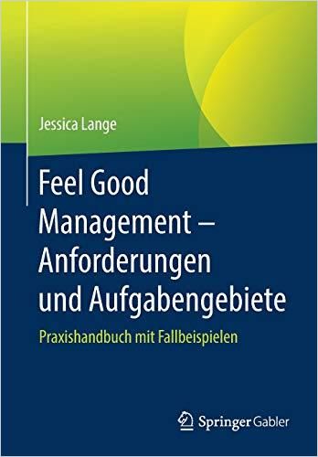 Image of: Feel Good Management – Anforderungen und Aufgabengebiete
