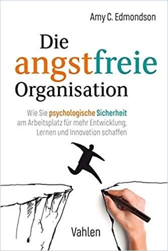 Image of: Die angstfreie Organisation