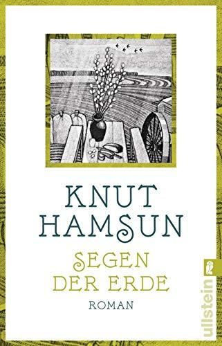 Segen Der Erde Von Knut Hamsun Gratis Zusammenfassung