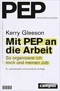 Mit Pep An Die Arbeit Von Kerry Gleeson Gratis Zusammenfassung