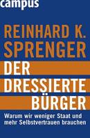 Der dressierte Bürger