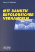 Mit Banken erfolgreicher verhandeln