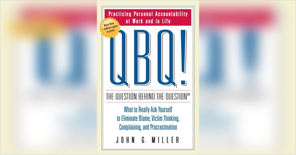 The QBQ! Book in Spanish! – QBQ!