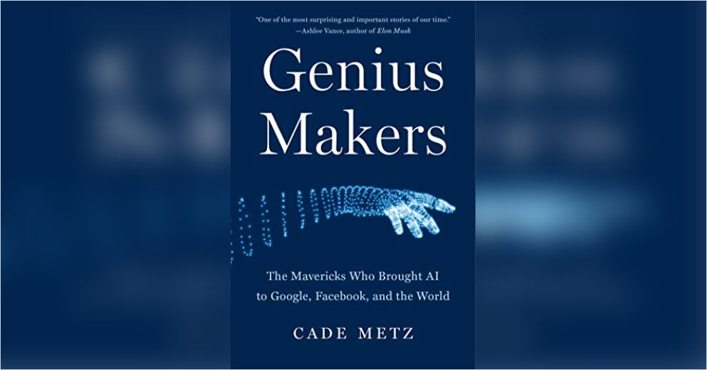 Genius Makers(Versión en inglés) Resumen gratuito | Cade Metz