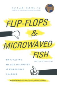 Flip-Flops and Microwaved Fish
