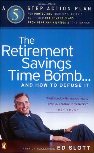 The Retirement Savings Time Bomb...and How To Defuse It Free Summary By ...