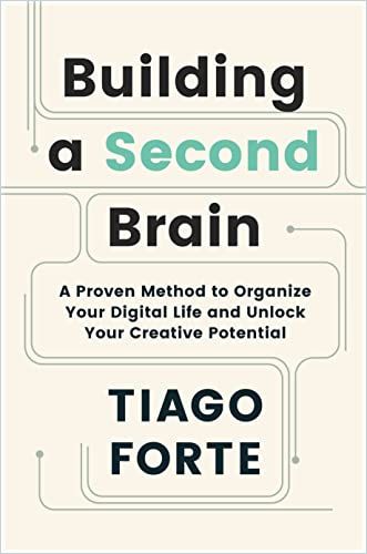 Image of: Building a Second Brain