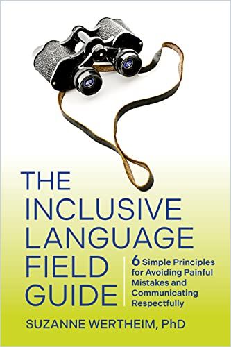 Image of: The Inclusive Language Field Guide