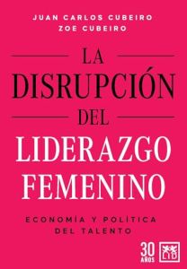 La disrupción del liderazgo femenino