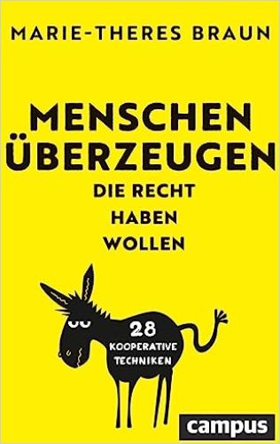 Image of: Menschen überzeugen, die Recht haben wollen