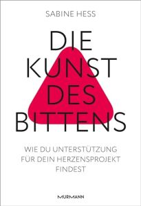 Die Kunst des Bittens