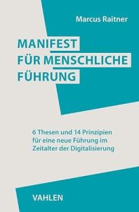 Manifest für menschliche Führung