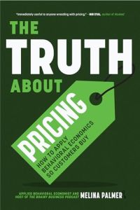 The Truth About Pricing