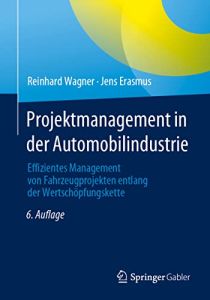 Projektmanagement in der Automobilindustrie