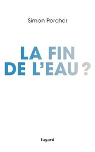 La fin de l’eau