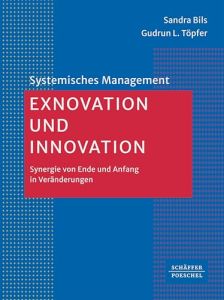 Exnovation und Innovation