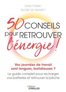 50 conseils pour retrouver l’énergie !