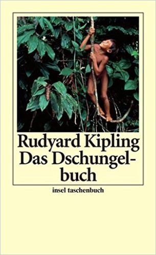 Das Dschungelbuch by Rudyard Kipling