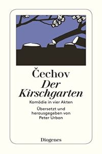 Der Kirschgarten Von Anton Tschechow Gratis Zusammenfassung