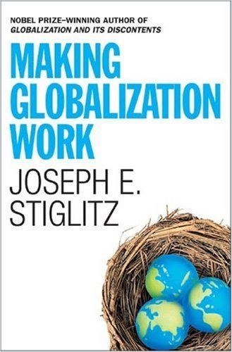 Making Globalization Work(Versión en inglés) Resumen gratuito