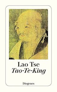 Tao Te King Von Lao Tse Gratis Zusammenfassung