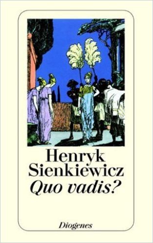 Quo Vadis? Von Henryk Sienkiewicz — Gratis-Zusammenfassung