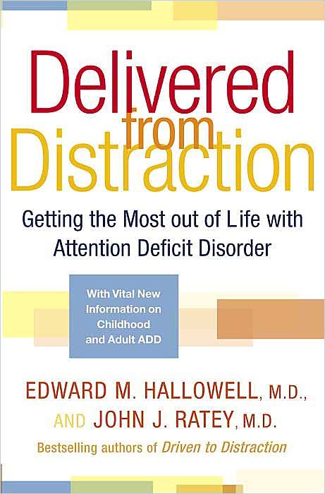 driven to distraction by edward hallowell and john ratey