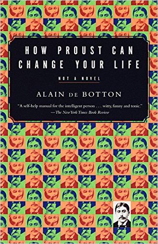 Image of: How Proust Can Change Your Life