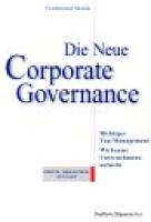 Die Neue Corporate Governance