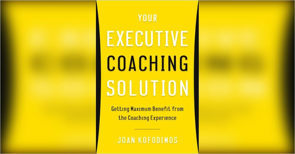 (Joan Kofodimos) Your Executive Coaching Solution PDF