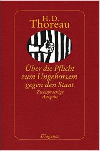 Uber Die Pflicht Zum Ungehorsam Gegen Den Staat Von Henry David Thoreau Gratis Zusammenfassung