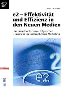 e2 - Effektivität und Effizienz in den Neuen Medien