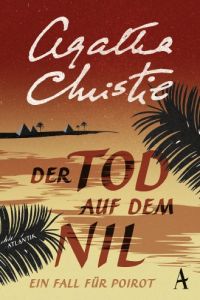 Der Tod auf dem Nil von Agatha Christie — Gratis-Zusammenfassung