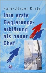 Ihre erste Regierungserklärung als neuer Chef