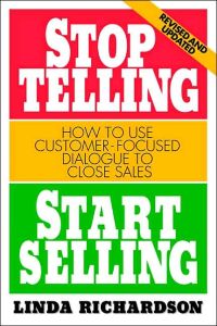 Stop Telling, Start Selling