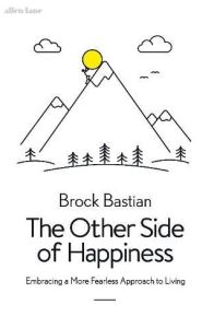 The Other Side of Happiness