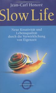 Slow Life