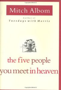 The Five People You Meet in Heaven