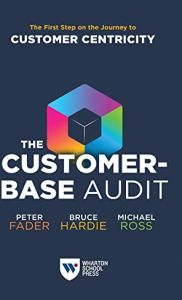 The Customer-Base Audit