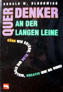 Querdenker an der langen Leine