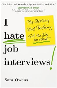 I Hate Job Interviews