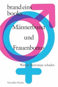 Männerbund und Frauenbonus