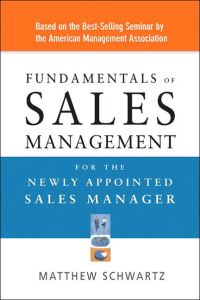 Fundamentals of Sales Management